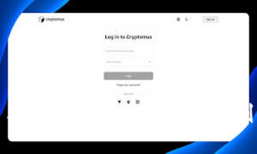 加密货币新手操作流程揭秘：从入门到交易全攻略